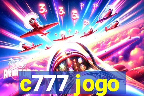 c777 jogo